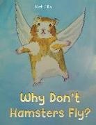 Kat Ellis - Why Don't Hamsters Fly?