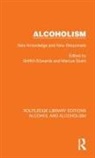 Griffith Grant Edwards, Griffith Edwards, Edwards Griffith, Marcus Grant, Grant Marcus - Alcoholism