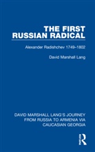 David Marshall Lang, Lang David Marshall - First Russian Radical