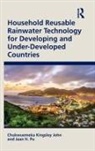 Chukwuemeka Kingsley John, Chukwuemeka Kingsley (Bath College John, Jaan H. Pu - Household Reusable Rainwater Technology for Developing and Under