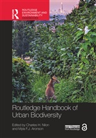 Charles H. (University of Missouri Nilon, Myla F.J. Aronson, Charles H. Nilon, Nilon Charles H. - Routledge Handbook of Urban Biodiversity