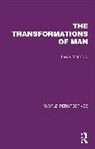 Lewis Mumford, Mumford Lewis - Transformations of Man