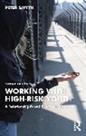 Peter Smyth, Smyth Peter - Working With High-Risk Youth