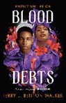 Terry J Benton-Walker, Terry J. Benton-Walker, Terry J. Benton-Walker - Blood Debts