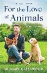 James Greenwood - For the Love of Animals