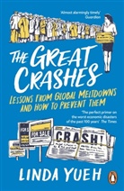 Linda Yueh, Yueh Linda - The Great Crashes