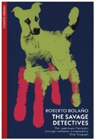 Roberto Bolano, Roberto Bolaño - The Savage Detectives