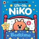 Chris Chatteron, Chris Chatterton, Chris Chatterton - Uh-Oh, Niko: Bedtime