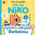 Chris Chatteron, Chris Chatterton, Chris Chatterton - Uh-Oh, Niko: Bathtime