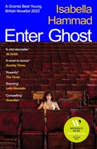 Isabella Hammad - Enter Ghost