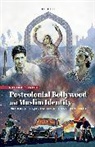 Dr Nadira (Assistant Professor Khatun, Nadira Khatun - Postcolonial Bollywood and Muslim Identity