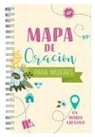 Compiled By Barbour Staff - Mapa de Oración Para Mujeres: Un Diario Creativo