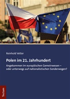Reinhold Vetter - Polen im 21. Jahrhundert