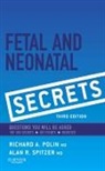 Richard Polin, Alan R. Spitzer, Alan R. (Senior Vice President and Director Spitzer, Spitzer Alan R. - Fetal & Neonatal Secrets