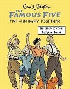 Béja &amp; Nataël, Enid Blyton, Blyton Enid - Famous Five Graphic Novel: Five Run Away Together