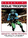 Gerry Finley-Day, Brett Ewins, Dave Gibbons, Cam Kennedy, Colin Wilson - Essential Rogue Trooper: Genetic Infantryman: Volume 1