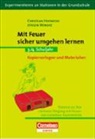 Christian Hoenecke, Jürgen Wenske - Mit Feuer sicher umgehen lernen. Kopiervorlagen und Materialien