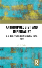 C. J. Fuller, Fuller C. J. - Anthropologist and Imperialist
