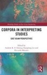 Andrew K.f. (The Hong Kong Polytechnic Uni Cheung, Andrew K.F. Cheung, Kanglong Liu, Riccardo Moratto - Corpora in Interpreting Studies