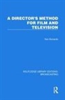 Ron Richards, Richards Ron - Director''s Method for Film and Television