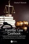 Charles P. Nemeth, Charles P. (Franciscan University of Steub Nemeth - Forensic Law Casebook