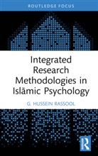 G. Hussein Rassool, G. Hussein (Charles Sturt University Rassool, G. Hussein (Riphah Institute of Clinical Rassool, G. Hussein (Riphah International Universi Rassool, Rassool G. Hussein - Integrated Research Methodologies in Islamic Psychology