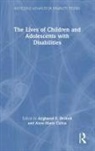 Angharad (University of Leeds Beckett, Angharad E. (University of Leeds Beckett, Angharad Beckett, Angharad E. Beckett, Beckett Angharad E., Anne-Marie Callus... - Lives of Children and Adolescents With Disabilities