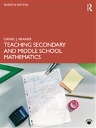 Daniel J. Brahier, Daniel J. (Bowling Green State University Brahier, Brahier Daniel J. - Teaching Secondary and Middle School Mathematics