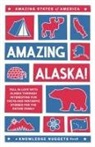 Marianne Jennings, Doreen Martens - Amazing Alaska!