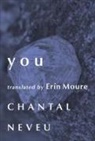 Chantal Neveu - you