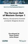 Yoann Denele, Julien Berger, Yoann Denele - The Variscan Belt of Western Europe, Volume 1