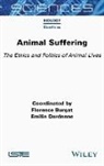 Florence Burgat, Florence Burgat, Emilie Dardenne - Animal Suffering