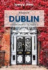 Lonely Planet, Lonely Planet, Neil Wilson - Pocket Dublin : top experiences, local life