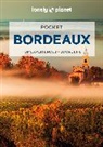 Lonely Planet, Lonely Planet, Nicola Williams, Williams Nicola - Pocket Bordeaux : top experiences, local life
