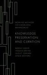 Hossein Arvand, Hossein (H&R Computer Consulting Services Arvand, Hossein Arvind, Hossein (H&R Computer Consulting Services Arvind, Denise Bedford, Denise (Georgetown University Bedford... - Knowledge Preservation and Curation
