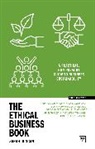 Sarah Duncan, Duncan Sarah - The Ethical Business Book