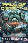Matt Beighton, Darwin Satiawan - The Fall Of Disctrict-U