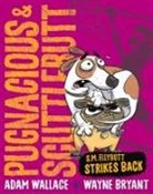 Adam Wallace, Wayne Bryant - Pugnacious and Scuttlebutt