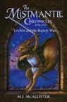 M. I. Mcallister, Christine Enright, Janna Mattia - Urchin and the Raven War