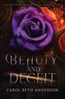 Carol Beth Anderson - Beauty and Deceit