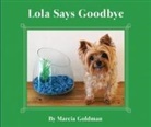 Marcia Goldman, Marcia Goldman - Lola Says Goodbye
