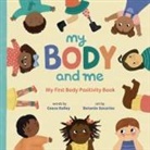 Ceece Kelley, Betania Zacarias - My Body and Me