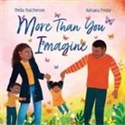 Thelia Hutchinson, Adriana Predoi - More Than You Imagine