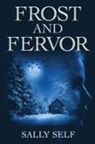 Sally Self - Frost and Fervor