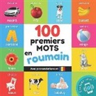 Yukismart - 100 premiers mots en roumain: Imagier bilingue pour enfants: français / roumain avec prononciations
