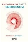 Leopold Bellak, Leonard Small - Psicoterapia Breve Y de Emergencia