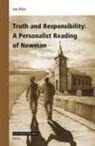 Jan Klos - Truth and Responsibility: A Personalist Reading of Newman
