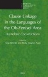 Anja Behnke - Clause Linkage in the Languages of the Ob-Yenisei Area