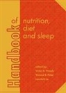 Lan-Anh Le, Vinood B Patel, Vinood B. Patel, Victor R Preedy, Victor R. Preedy - Handbook of Nutrition, Diet and Sleep
