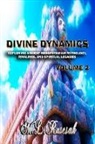 M. L. Ruscsak - Divine Dynamics